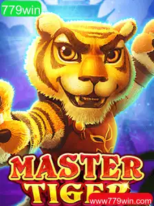 Explorando o Mundo do MasterTiger: Regras e Estratégias para 779win